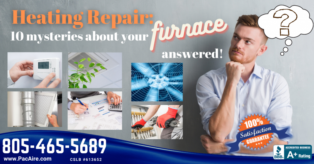 Heating Repair: 10 Mysteries About Your Furnace Answered