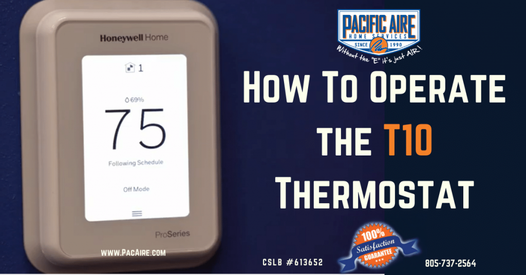 How To Operate The T10 Thermostat