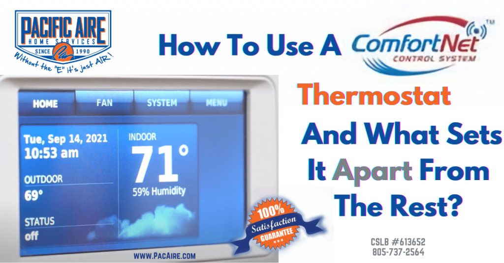 How To Use A ComfortNet Thermostat And What Sets It Apart From The Rest?