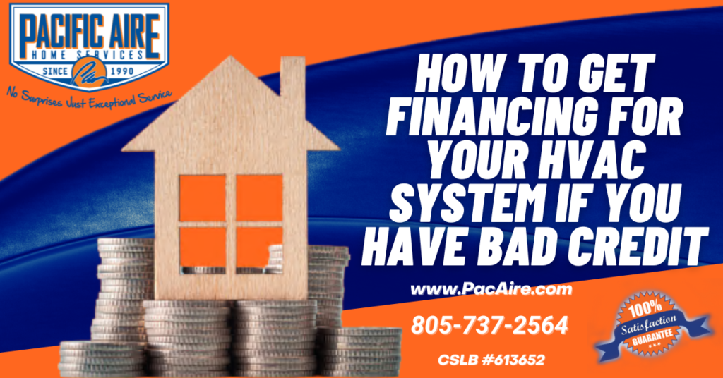 How To Get Financing For Your HVAC System If You Have Bad Credit