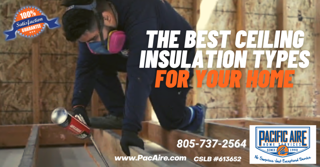 The Best Ceiling Insulation Types for Your Home