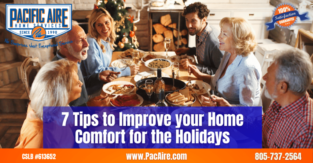 7 Tips to Improve your Home Comfort for the Holidays