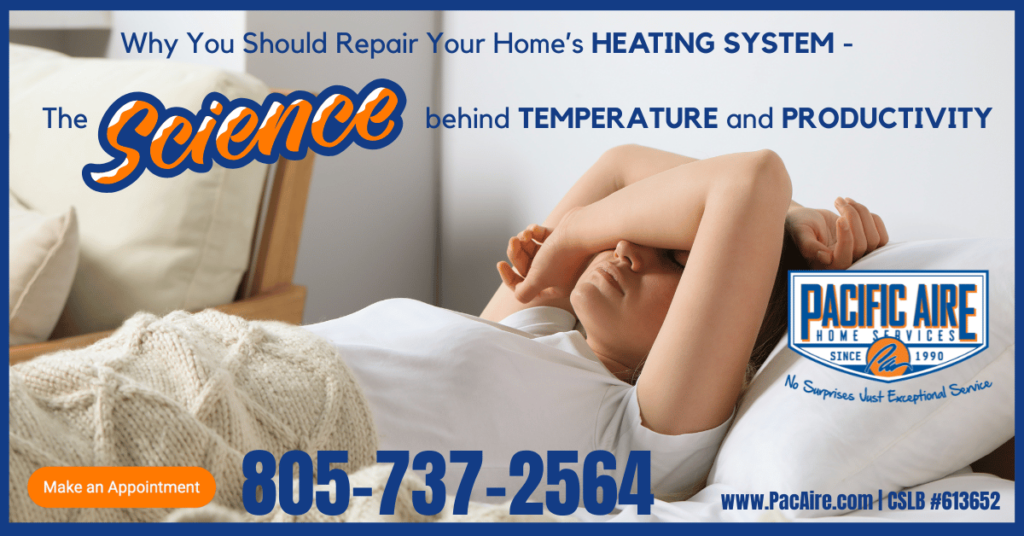 Why You Should Repair Your Homes Heating System – The Science Behind Temperature And Productivity
