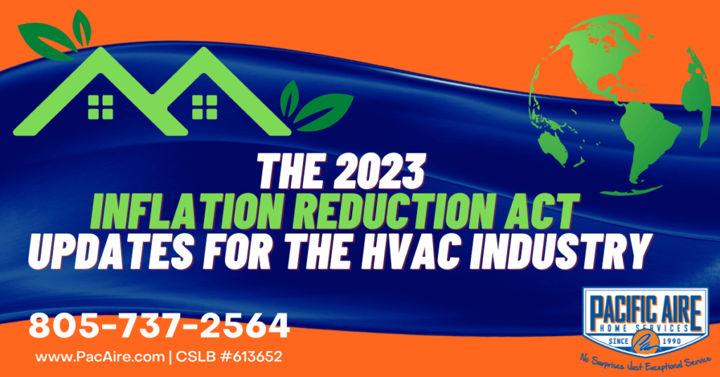 The 2023 Inflation Reduction Act Updates for the HVAC Industry