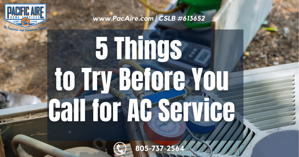 5 Things to Try Before You Call for AC Service