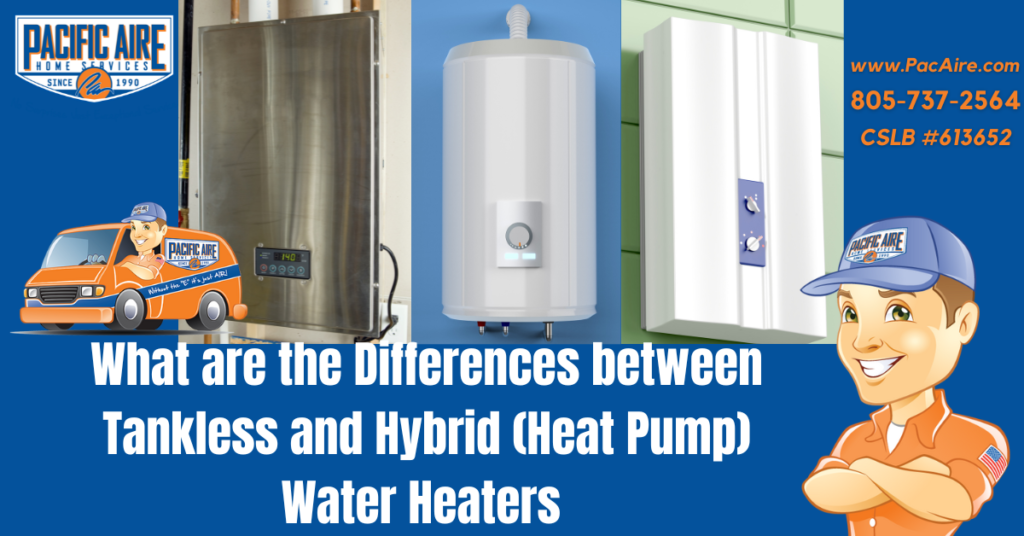 What are the Differences between Tankless and Hybrid (Heat Pump) Water Heaters