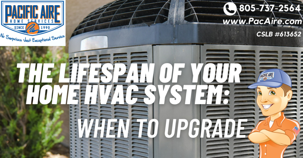 The Lifespan of your Home HVAC System: When to Upgrade
