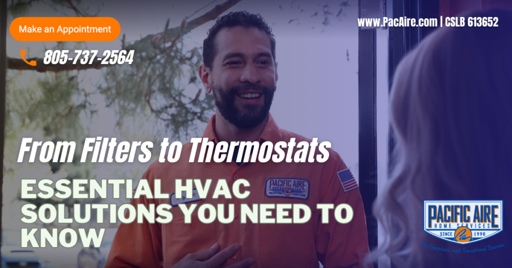 From Filters to Thermostats: Essential HVAC Solutions You Need to Know